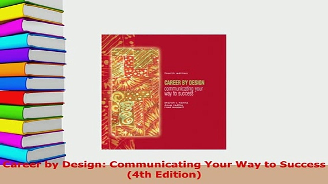 Download  Career by Design Communicating Your Way to Success 4th Edition Read Full Ebook