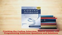 Download  Cracking the Coding Interview Fourth Edition 150 Programming Interview Questions and PDF Online