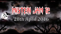 Misteri Jam 12 (28th April 2016) Full Version