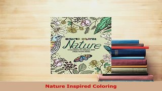 PDF  Nature Inspired Coloring Read Full Ebook