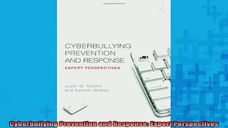 DOWNLOAD FREE Ebooks  Cyberbullying Prevention and Response Expert Perspectives Full Free