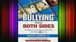 READ book  Bullying From Both Sides Strategic Interventions for Working With Bullies  Victims Full EBook