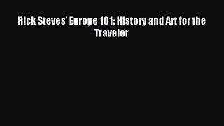 Download Rick Steves’ Europe 101: History and Art for the Traveler PDF Online