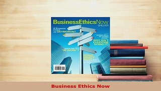 PDF  Business Ethics Now PDF Full Ebook