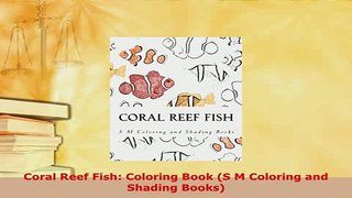 PDF  Coral Reef Fish Coloring Book S M Coloring and Shading Books Free Books