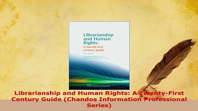 PDF Librarianship and Human Rights A TwentyFirst Century Guide Chandos Information Read Online