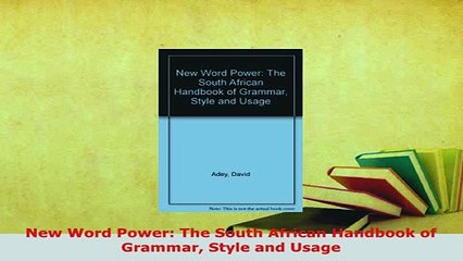 PDF  New Word Power The South African Handbook of Grammar Style and Usage Download Full Ebook