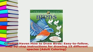 PDF  Creative Haven How to Draw Birds Easytofollow stepbystep instructions for drawing 15 Free Books
