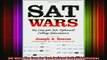 READ book  SAT Wars The Case for TestOptional College Admissions Full Free