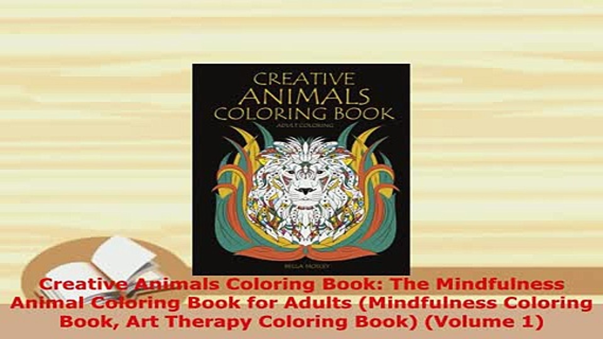 Download Download Creative Animals Coloring Book The Mindfulness Animal Coloring Book For Adults Pdf Full Ebook Video Dailymotion