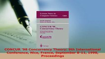 PDF  CONCUR 98 Concurrency Theory 9th International Conference Nice France September 811 Download Full Ebook