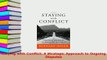 Read  Staying with Conflict A Strategic Approach to Ongoing Disputes Ebook Free