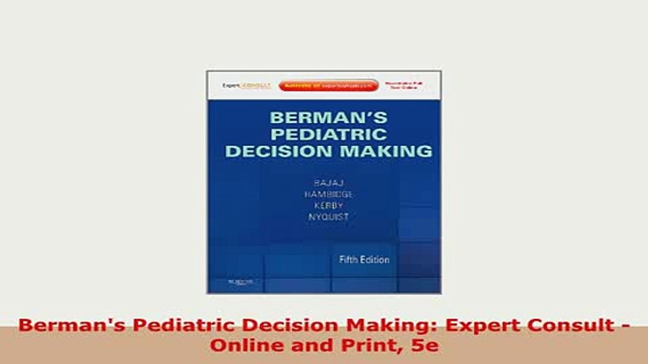 Download  Bermans Pediatric Decision Making Expert Consult  Online and Print 5e PDF Full Ebook