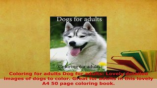 PDF  Coloring for adults Dog for adults Lovely detailed images of dogs to color Great for Free Books