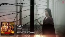 Dard [2016] Official Song Sarbjit - Randeep Hooda - Aishwarya Rai Bachchan - Sonu Nigam - Jeet Gannguli - Jaani HD Movie