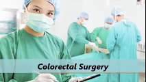 Colorectal Surgery By Anton Bilchik, MD, PhD, FACS