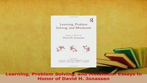 PDF  Learning Problem Solving and Mindtools Essays in Honor of David H Jonassen PDF Online