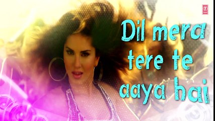 ISHQ DA SUTTA Full Song with Lyrics _ ONE NIGHT STAND _ Sunny Leone _ Meet Bros, Jasmine Sandlas
