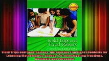 READ book  Field Trips and FundRaisers Introducing Fractions Contexts for Learning Mathematics Full Ebook Online Free