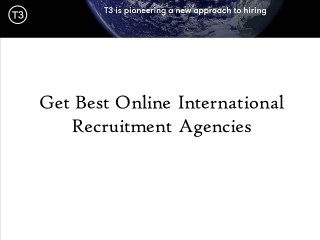 Get Best Online International Recruitment Agencies