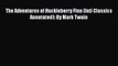 [PDF] The Adventures of Huckleberry Finn (Inti Classics Annotated): By Mark Twain [Download]