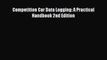 [Read Book] Competition Car Data Logging: A Practical Handbook 2nd Edition  Read Online