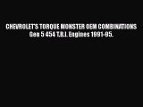 [Read Book] CHEVROLET'S TORQUE MONSTER OEM COMBINATIONS Gen 5 454 T.B.I. Engines 1991-95.