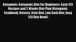 [Read PDF] Ketogenic: Ketogenic Diet For Beginners: Easy 123 Recipes and 2 Weeks Diet Plan
