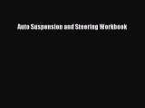 [Read Book] Auto Suspension and Steering Workbook  EBook