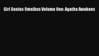 Download Girl Genius Omnibus Volume One: Agatha Awakens Free Books