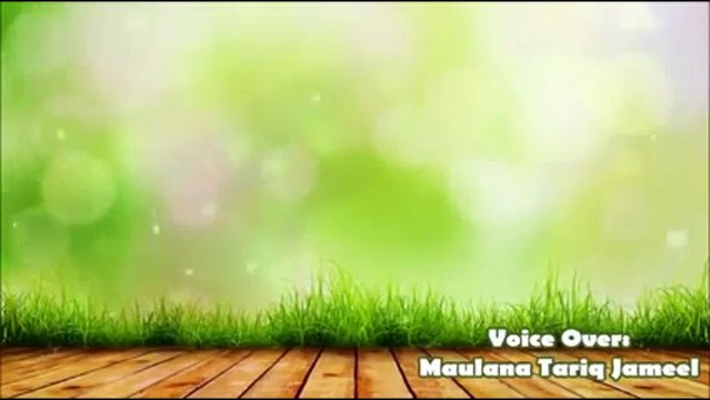 Hamare Nabi (S.A.W) kese the - Maulana Tariq Jameel