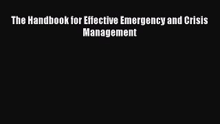 Book The Handbook for Effective Emergency and Crisis Management Read Full Ebook