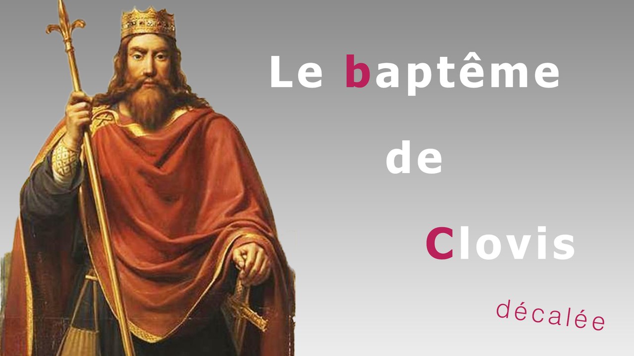 Le Baptême de Clovis : Roi des Francs