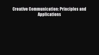[PDF] Creative Communication: Principles and Applications Download Full Ebook