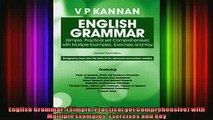 DOWNLOAD FREE Ebooks  English Grammar Simple Practical yet Comprehensive with Multiple Examples Exercises and Full Ebook Online Free