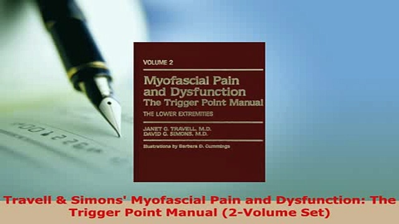PDF  Travell  Simons Myofascial Pain and Dysfunction The Trigger Point Manual 2Volume Set PDF Online