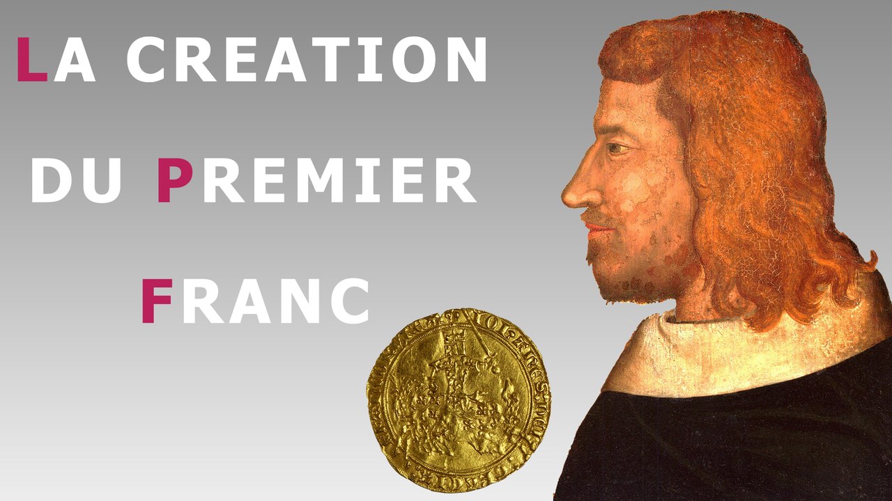 L'origine de la première pièce de monnaie : le Franc