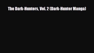 [PDF] The Dark-Hunters Vol. 2 (Dark-Hunter Manga) Download Full Ebook