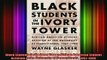 READ book  Black Students in the Ivory Tower African American Student Activism at the University of Full EBook