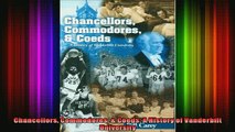 DOWNLOAD FREE Ebooks  Chancellors Commodores  Coeds A History of Vanderbilt University Full EBook