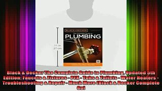 FAVORIT BOOK   Black  Decker The Complete Guide to Plumbing Updated 5th Edition Faucets  Fixtures   FREE BOOOK ONLINE