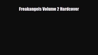 [PDF] Freakangels Volume 2 Hardcover Read Online