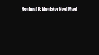 [PDF] Negima! 8: Magister Negi Magi Download Full Ebook