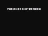 [Read Book] Free Radicals in Biology and Medicine  EBook
