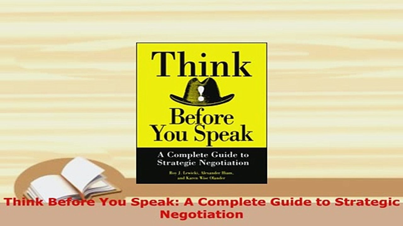 PDF  Think Before You Speak A Complete Guide to Strategic Negotiation Download Full Ebook