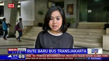 Inilah Rute-Rute Baru TransJakarta