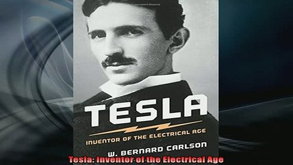READ THE NEW BOOK   Tesla Inventor of the Electrical Age  FREE BOOOK ONLINE