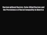 [Read book] Racism without Racists: Color-Blind Racism and the Persistence of Racial Inequality
