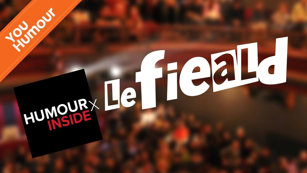 HUMOUR INSIDE - Le Fieald, scène ouverte