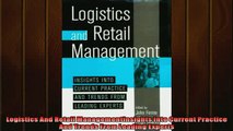 READ book  Logistics And Retail Managementinsights Into Current Practice And Trends From Leading READ ONLINE